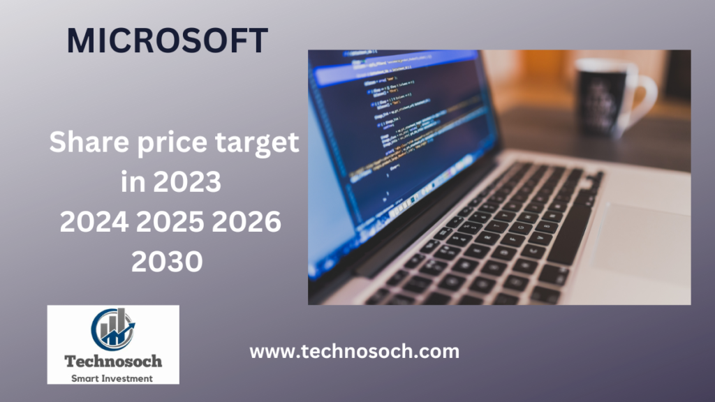 MICROSOFT Share Price Target-technosoch.com-