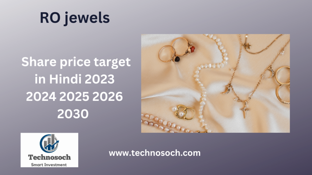 RO jewels share price target