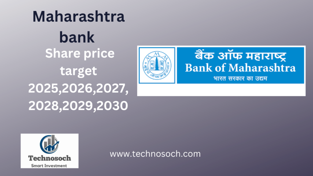 Maharashtra bank share price target-technosoch.com-.png