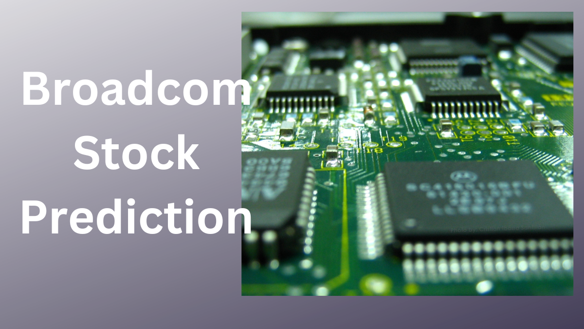 Broadcom Stock Prediction-technosoch.com-