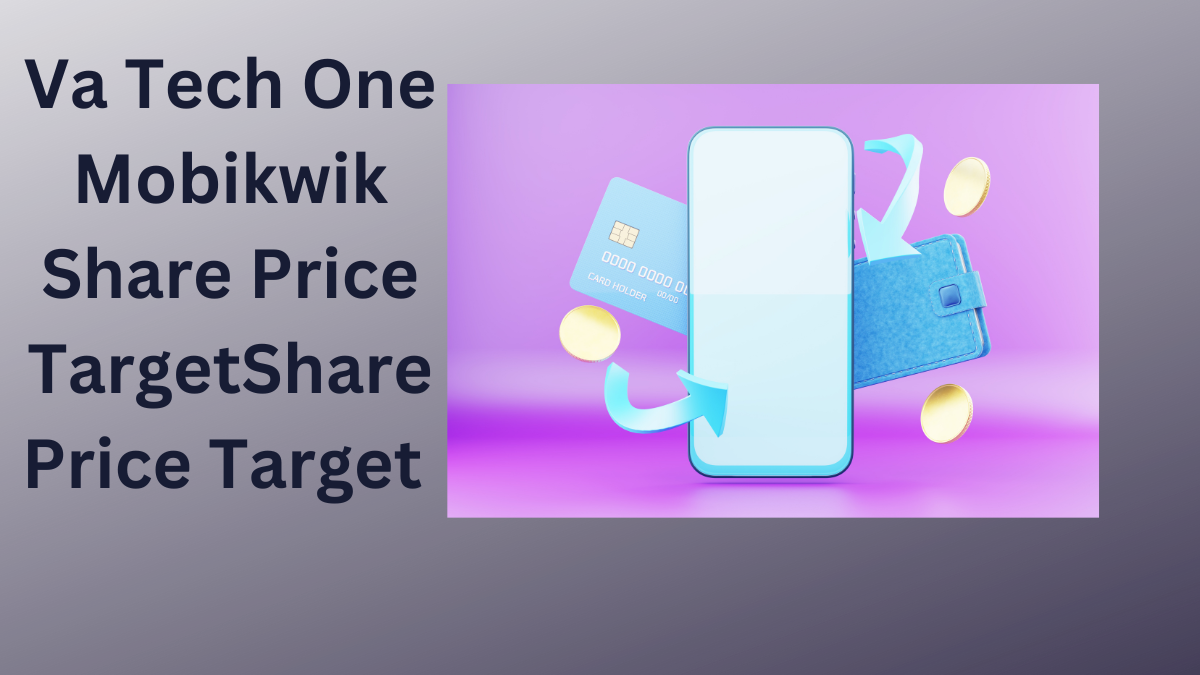 One Mobikwik Share Price Target-technosoch.com-.png